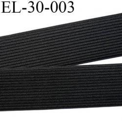 élastique 30 mm plat très belle qualité souple couleur noir largeur 30 mm souple prix au mètre