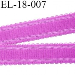 Elastique 18 mm bretelle et lingerie et autre très belle qualité 30 % d'élasticité couleur fushia largeur 18 mm prix au mètre