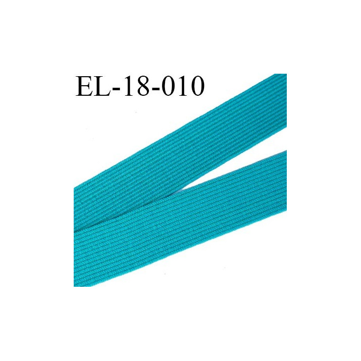 Elastique 18 mm  plat souple couleur vert agréable au touché largeur 18 mm prix au mètre
