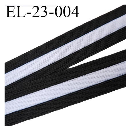 Elastique 23 mm plat souple couleur noir et blanc largeur 23 mm prix au mètre