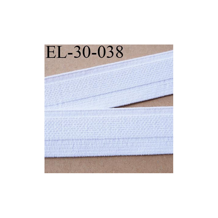 élastique 30 mm spécial lingerie  couleur blanc doux belle élasticité oeko tex grande marque Fabriqué en France prix au mètre