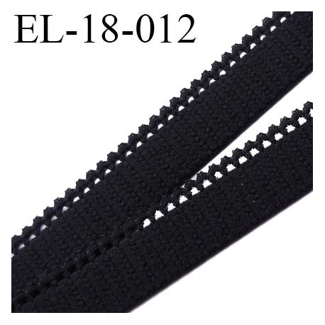 élastique picot 18 mm couleur noir largeur de bande 14 mm picot 4 mm fabriqué en France largeur 18 mm prix au mètres
