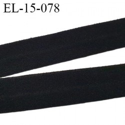 élastique 16 mm biais élastique fin pré plié spécial lingerie bain sport belle qualité noir fabriqué en Europe prix au mètre