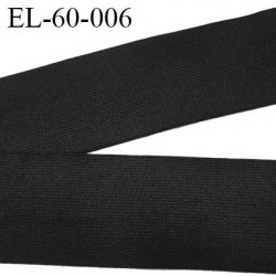 élastique 60 mm couleur noir polyester gomme fabriqué en France très belle qualité prix au mètre