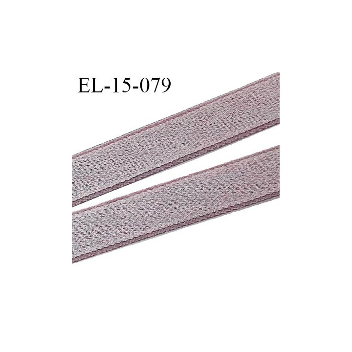 Elastique 15 mm bretelle et lingerie couleur gris de lin brillant très beau  fabrication France largeur 15 mm prix au mètre