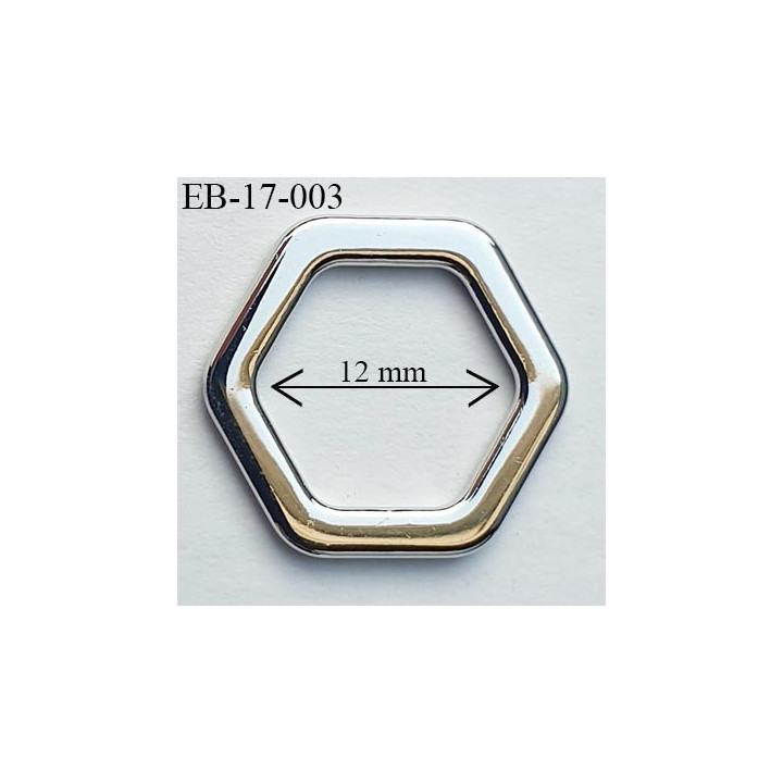 Boucle anneau étrier 12 mm intérieur anneau hexagonal fermé métal couleur chromé largeur extérieur 17 mm de coté à coté