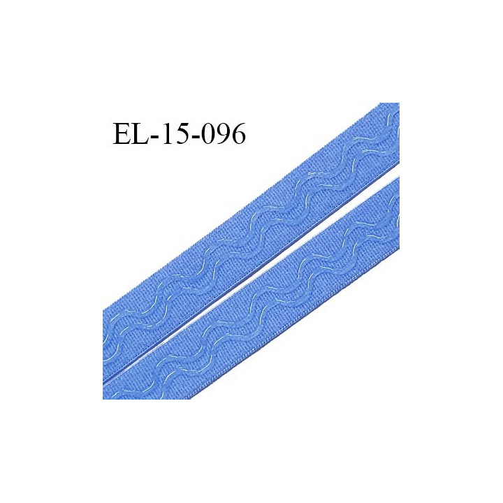 Elastique 15 mm anti glisse couleur bleu myosotis haut de gamme largeur 15 mm prix au mètre