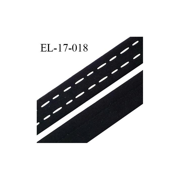 Elastique 17 mm bande ou bretelle couleur noir avec surpiqûres blanches forte élasticité fabrication européenne prix au mètre