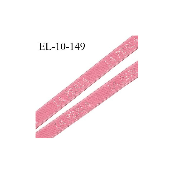 Elastique lingerie 10 mm très haut de gamme élastique souple couleur rose inscription La Perla largeur 10 mm prix au mètre