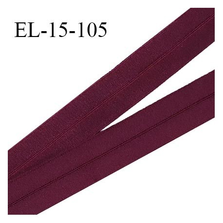Elastique lingerie 15 mm pré plié haut de gamme fabriqué en France couleur griotte largeur 15 mm prix au mètre