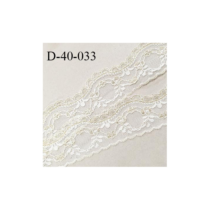 Dentelle 40 mm lycra extensible couleur blanc et or largeur 40 mm prix au mètre