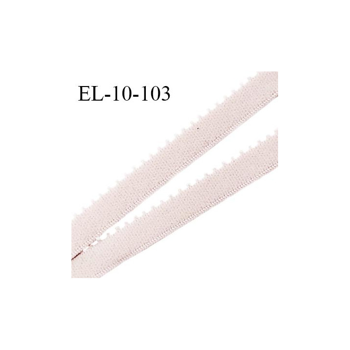Elastique 10 mm lingerie haut de gamme couleur brume rosée fabriqué en France largeur 10 mm + 2 mm picots prix au mètre