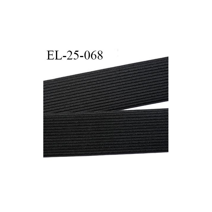 Elastique plat 25 mm très belle qualité couleur noir souple largeur 25 mm prix au mètre