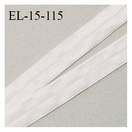 Elastique lingerie 15 mm pré plié haut de gamme couleur rose pâle brillant largeur 15 mm prix au mètre