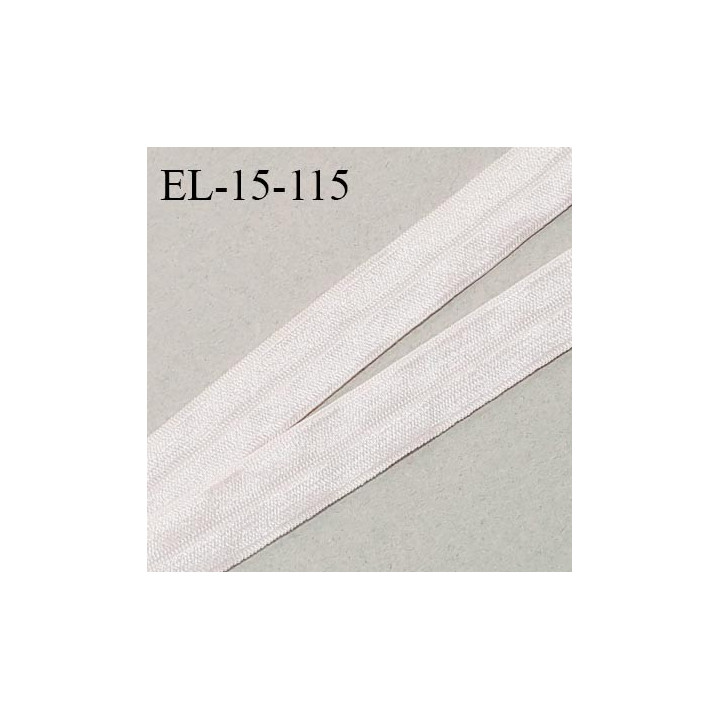 Elastique lingerie 15 mm pré plié haut de gamme couleur rose pâle brillant largeur 15 mm prix au mètre