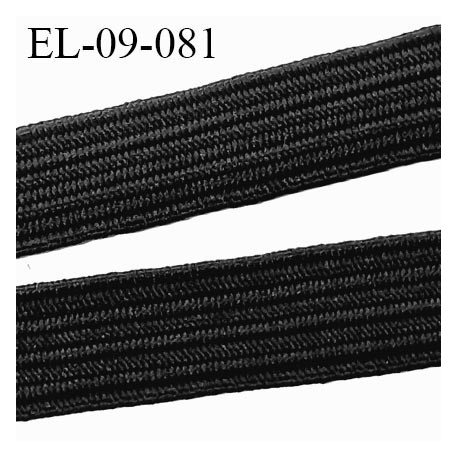 Elastique plat 9 mm couleur noir souple allongement 170 % bonne élasticité largeur 9 mm prix au mètre