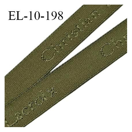 Elastique lingerie 10 mm très haut de gamme élastique souple couleur kaki militaire inscription Christian Lacroix prix au mètre