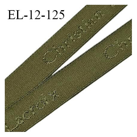 Elastique lingerie 12 mm très haut de gamme élastique souple couleur kaki militaire inscription Christian Lacroix prix au mètre