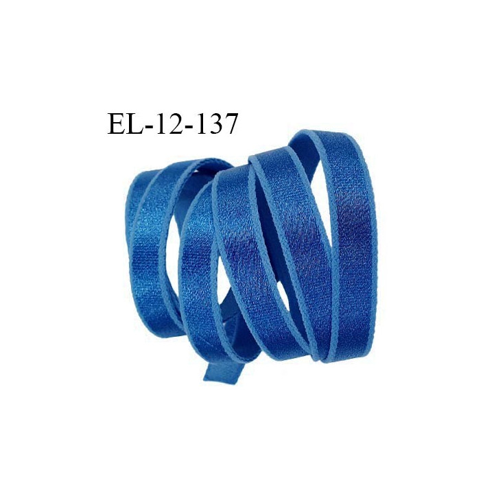 Elastique 12 mm bretelle et lingerie couleur bleu brillant très beau fabriqué en France pour une grande marque prix au mètre