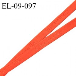 Elastique 9 mm lingerie très haut de gamme inscription Chantelle couleur orange largeur 9 mm élastique souple prix au mètre