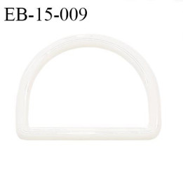 Boucle étrier demi rond pvc couleur naturel largeur extérieur 20 mm intérieur 15 mm hauteur 18 mm épaisseur 3 mm prix à l'unité