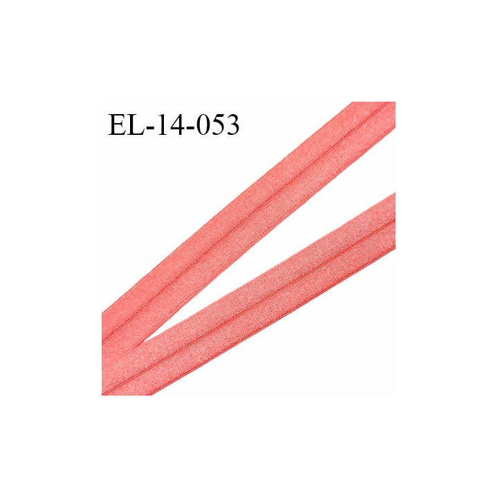 Elastique lingerie 14 mm pré plié haut de gamme couleur rose pamplemousse brillant largeur 14 mm prix au mètre