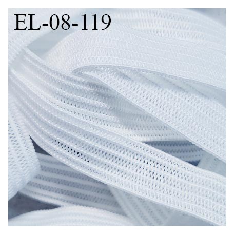 Elastique 8 mm lingerie et couture couleur naturel bonne élasticité alongement + 100 % largeur 8 mm prix au mètre