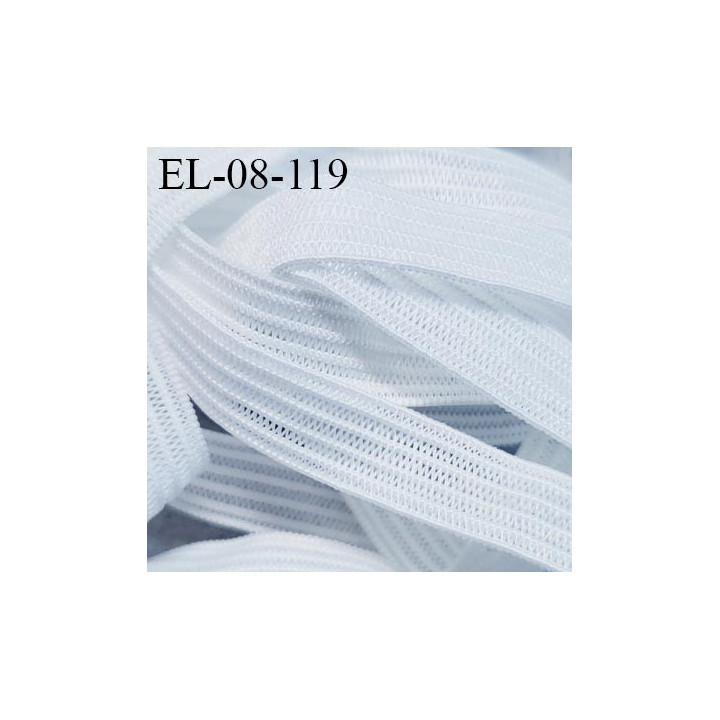Elastique 8 mm lingerie et couture couleur naturel bonne élasticité alongement + 100 % largeur 8 mm prix au mètre