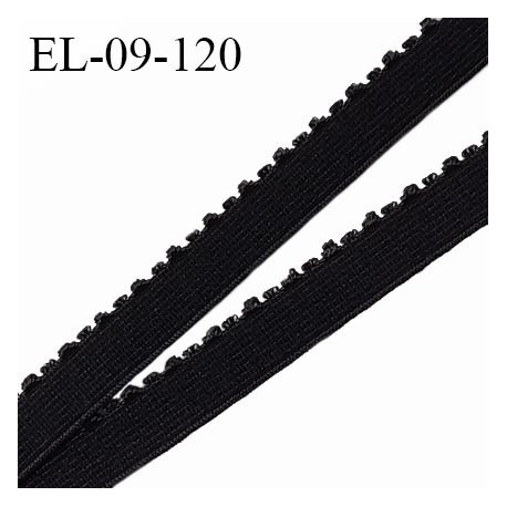Elastique picot 9 mm lingerie couleur noir largeur 9 mm haut de gamme Fabriqué en France prix au mètre