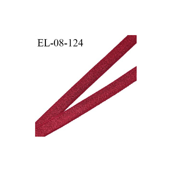 Elastique 8 mm bretelle et lingerie couleur rouge grenat brillant fabriqué pour une grande marque largeur 8 mm prix au mètre