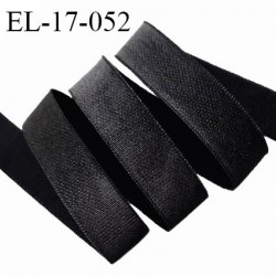 Elastique 16 mm lingerie haut de gamme couleur noir brillant sur une face et douce style velours sur l'autre prix au mètre