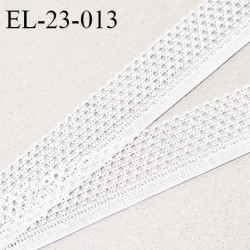 Elastique 22 mm lingerie élastique ajouré style dentelle couleur blanc largeur 22 mm allongement +90% prix au mètre