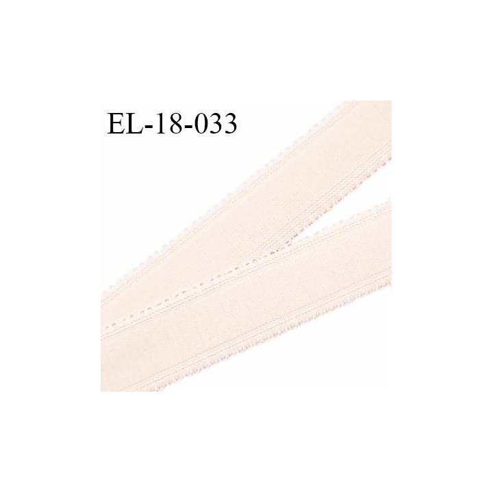 Elastique 18 mm bretelle et lingerie couleur beige rosé ou dune très beau largeur 18 mm prix au mètre