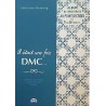 Livre Il était une fois DMC Tome III Réédition de modèles au point de croix de 1890 de Fabienne BASSANG