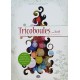 Livre DMC tricoboules pour noël tricotez pour noël de Sabine Divoux Gaunet