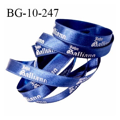 Galon ruban satin 10 mm couleur bleu inscription John Galliano très doux au toucher largeur 10 mm prix au mètre