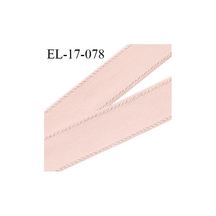 Elastique 17 mm bretelle et lingerie couleur rose ballerine fabriqué pour une grande marque largeur 17 mm prix au mètre