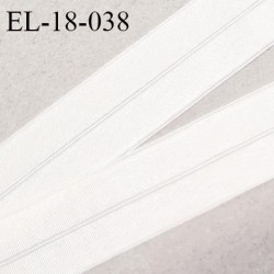 Elastique lingerie 18 mm pré plié haut de gamme couleur blanc brillant largeur 18 mm prix au mètre