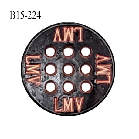 Bouton 15 mm couleur bronze noir vieilli avec inscription LMV 9 trous diamètre 15 mm épaisseur 2 mm prix à la pièce