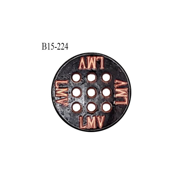 Bouton  15 mm couleur bronze noir vieilli avec inscription LMV 9 trous diamètre 15 mm épaisseur 2 mm prix à la pièce
