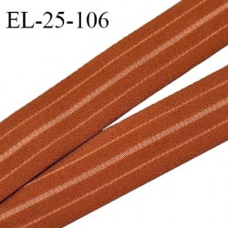 Elastique 25 mm lingerie couleur rouille avec rayures incrustées légèrement brillantes très beau prix au mètre