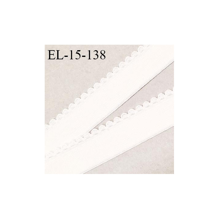Elastique lingerie 15 mm picot haut de gamme couleur naturel allongement +140% largeur 15 mm prix au mètre