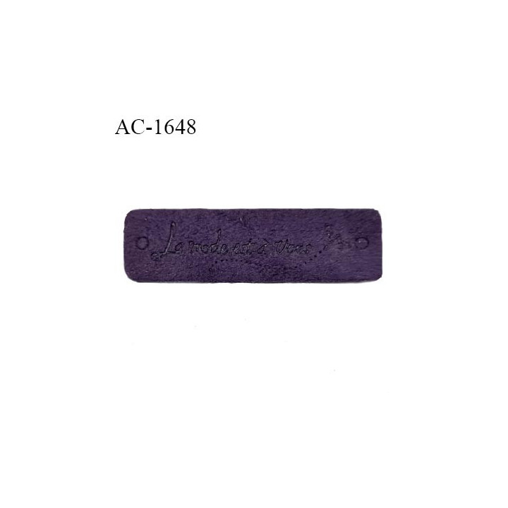 Décor ornement en suédine à coudre couleur violet inscription La mode est à vous longueur 45 mm hauteur 14 mm prix à la pièce