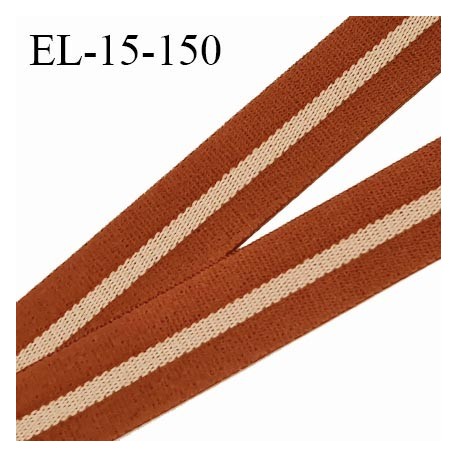 Elastique lingerie 15 mm haut de gamme couleur marron cannelle largeur 15 mm allongement +60% prix au mètre