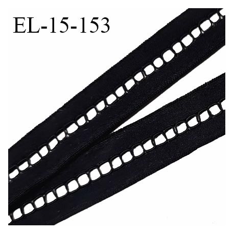 Elastique lingerie 15 mm entre deux couleur noir largeur 15 mm allongement +110% prix au mètre
