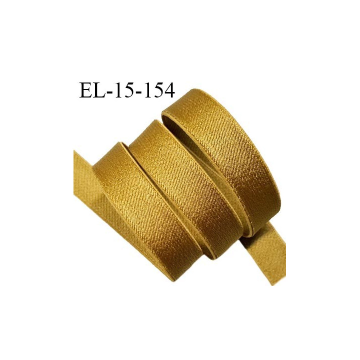 Elastique 15 mm lingerie couleur mordoré brillant largeur 15 mm allongement +60% prix au mètre
