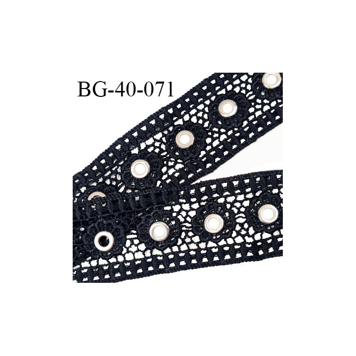Galon ruban guipure 40 mm couleur noir avec oeillets couleur chrome diamètre intérieur 5 mm prix au mètre