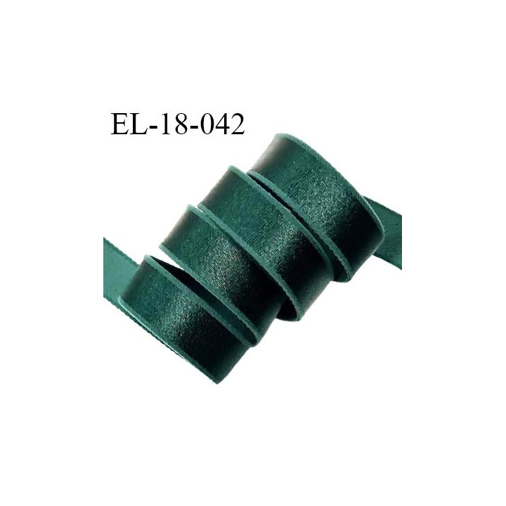 Elastique 18 mm lingerie haut de gamme couleur vert bouteille brillant largeur 18 mm bonne élasticité prix au mètre