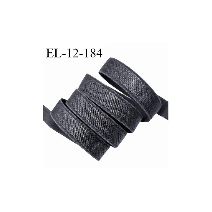 Elastique 12 mm lingerie haut de gamme couleur gris brillant largeur 12 mm bonne élasticité prix au mètre