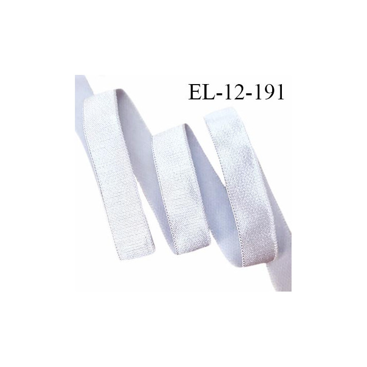 Elastique 12 mm lingerie haut de gamme couleur gris brillant sur une face prix au mètre